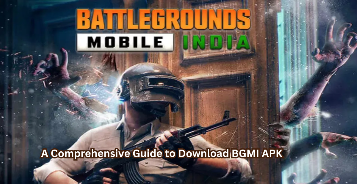 A Comprehensive Guide to Download BGMI APK