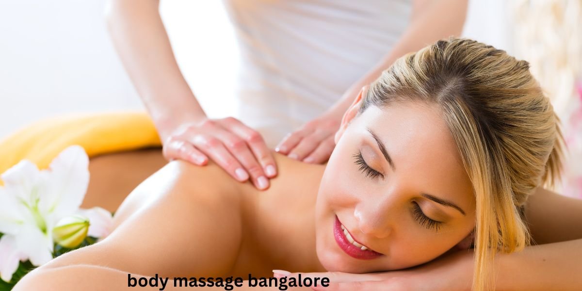 body massage bangalore