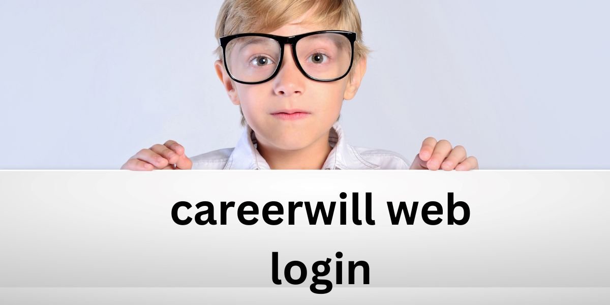 CareerWill Web Login: Start Your Online Learning Journey Today